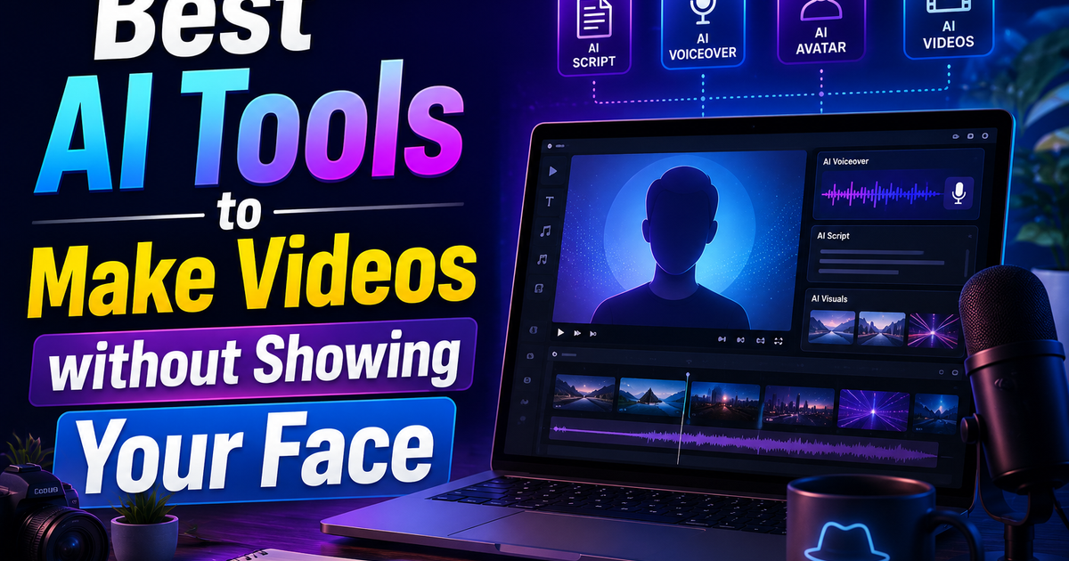 Best AI Tools to Make Videos Without Showing Your Face in 2026 | Zoice