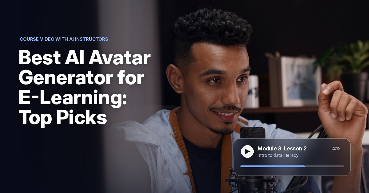 Best AI Avatar Generator for E-Learning: Top Picks